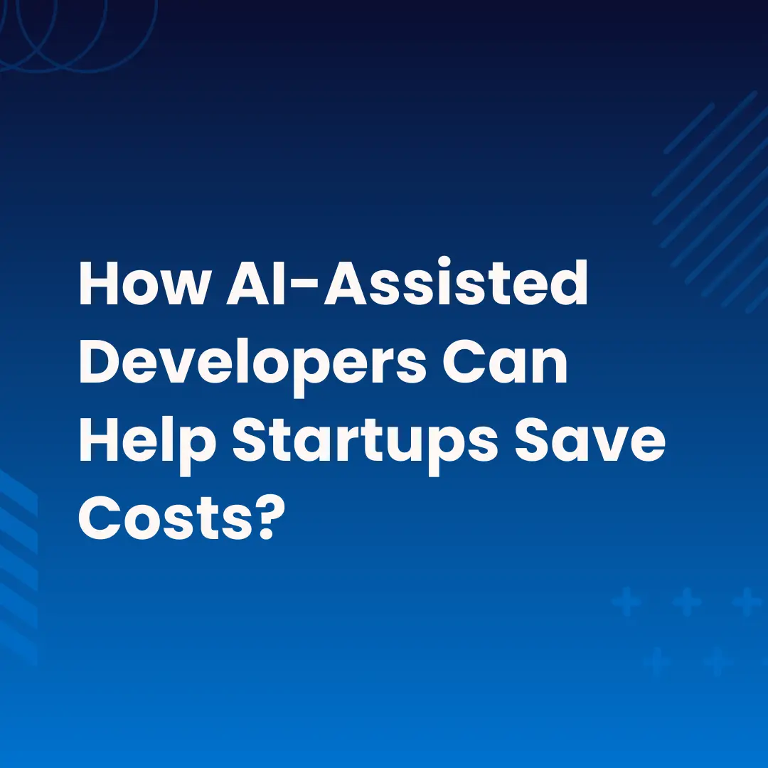 how AI developers help startups